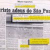 Jornal noticia o rebaixamento do São Paulo para Série B do Paulista (Foto: Reprodução)